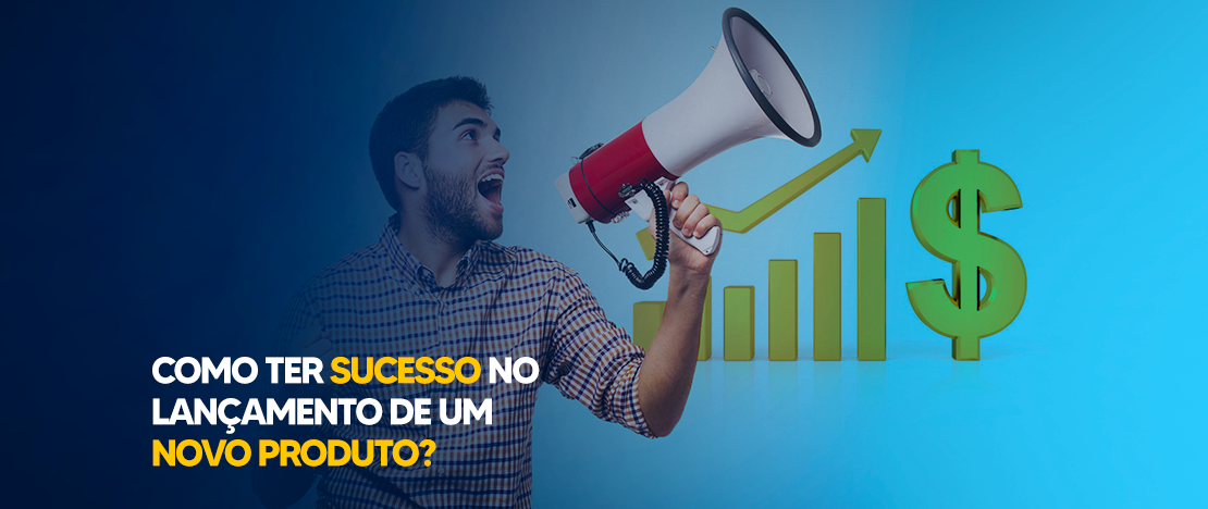 Como-ter-sucesso-no-lançamento-de-um-novo-produto-CCJ