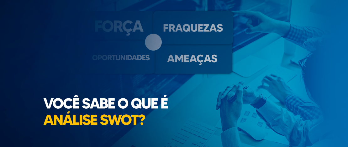Você-sabe-o-que-é-análise-swot-CCJ