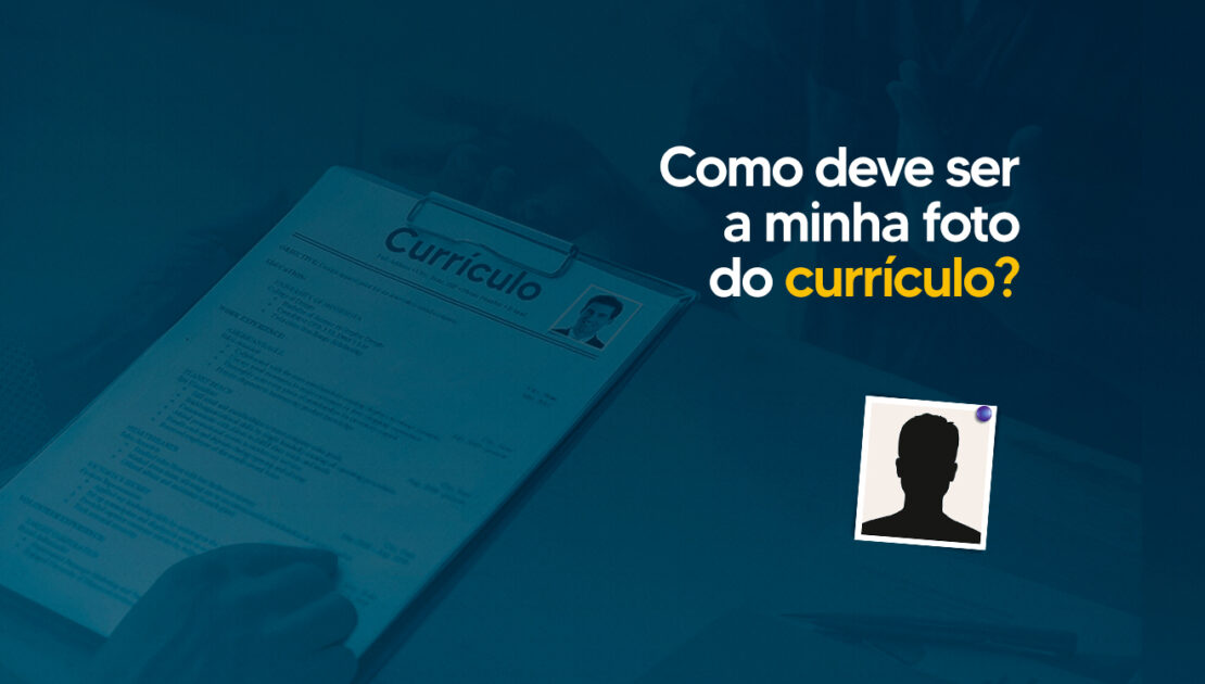 como-deve-ser-a-minha-foto-doc-curriculo-CCJ