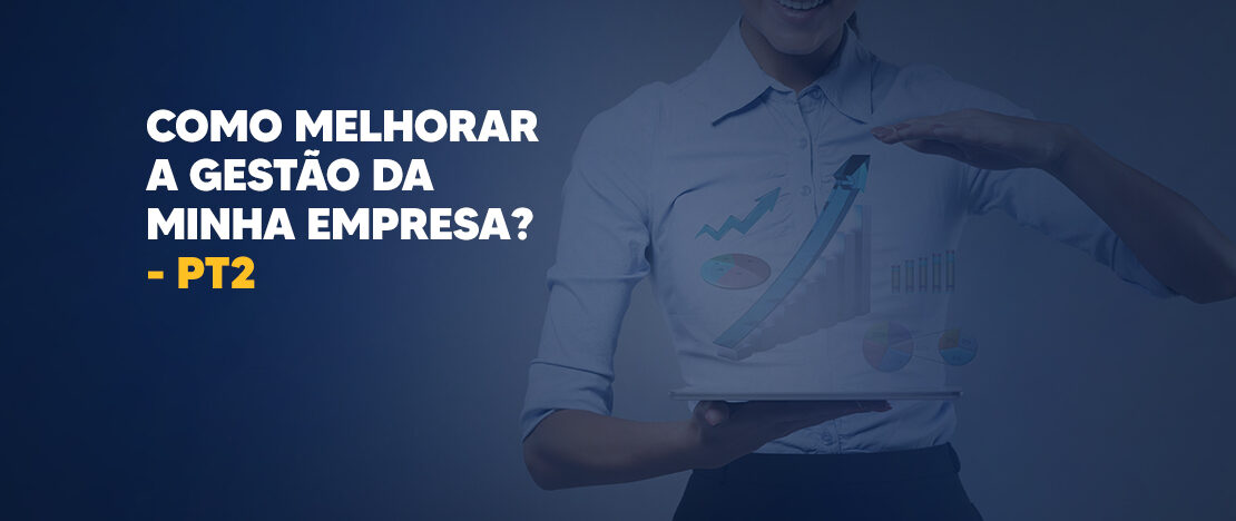 Como-melhorar-a-gestão-da-minha-empresa-PT_2