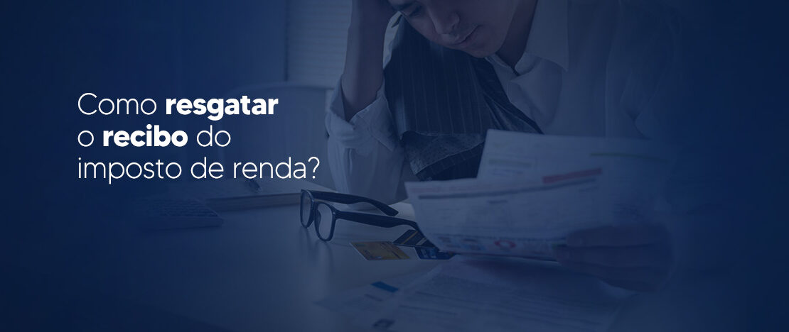 Como-resgatar-o-recibo-do-imposto-de-renda-CCJ-banner