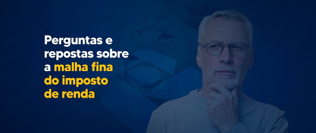 Perguntas-e-repostas-sobre-a-malha-fina-do-imposto-de-renda-CCJ