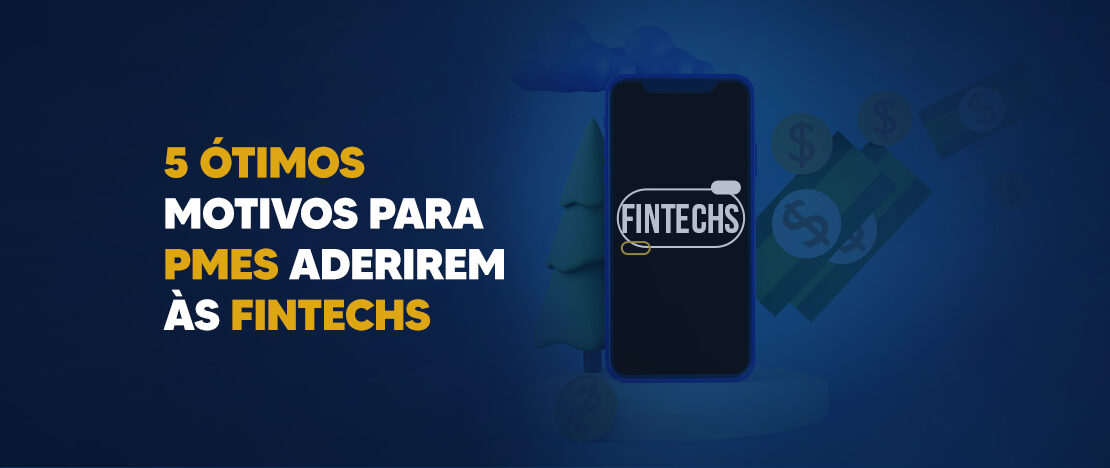 5-Ótimos-motivos-para-PMEs-aderirem-às-fintechs-CCJ-banner