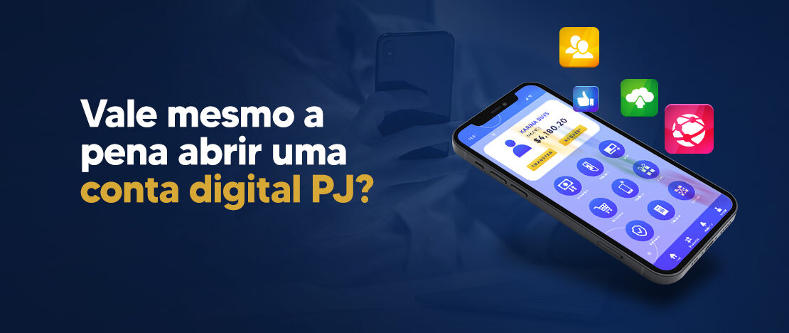 Vale-mesmo-a-pena-abrir-uma-conta-digital-PJ-CCJ-banner