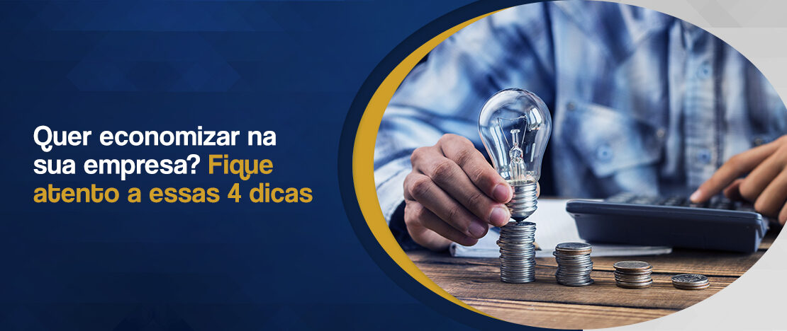 Quer-economizar-na-sua-empresa-Fique-atento-a-essas-4-dicas-banner-CCJ