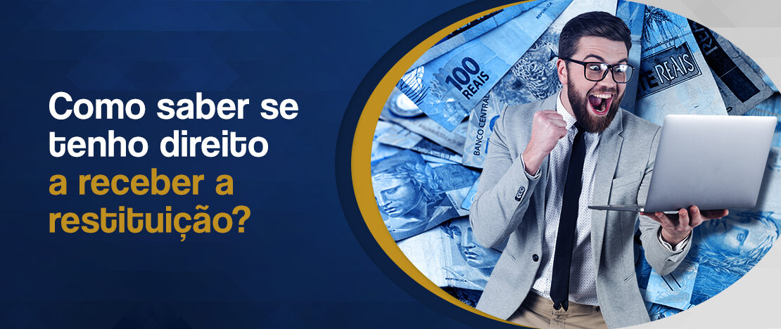 Como-saber-se-tenho-direito-a-receber-a-restituição-banner-CCJ